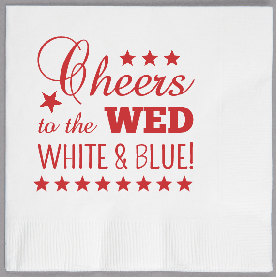 Fourth Of July Wedding Cheers To The White Blue 2ply Economy Beverage Napkins Style 110224