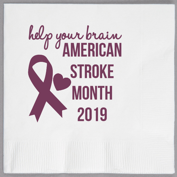 American Stroke Awareness Month Help Your Brain AmericanStrokeMonth2019 2ply Economy Beverage Napkins Style 106066