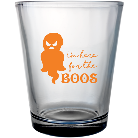 Halloween Boos Im Here For The Custom Clear Shot Glasses- 1.75 oz. Style 113152