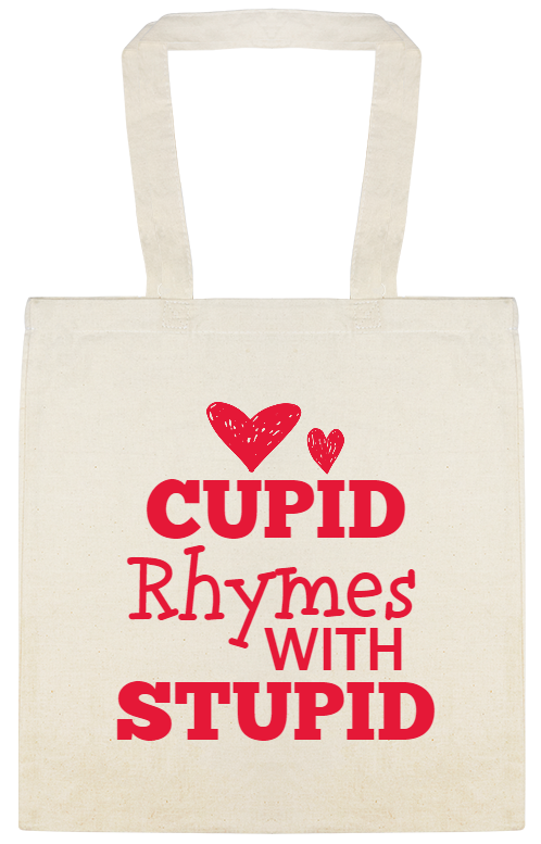 Valentines Day Cupid Rhymes With Stupid Custom Everyday Cotton Tote Bags Style 147021