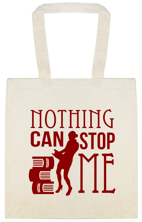 Parties & Events Nothing Can Stop Me Custom Everyday Cotton Tote Bags Style 149919