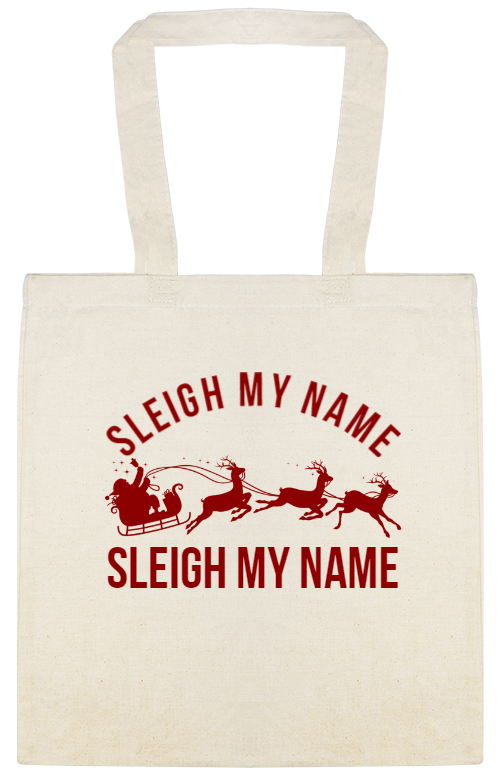 Sleigh My Name Custom Everyday Cotton Tote Bags Style 145152