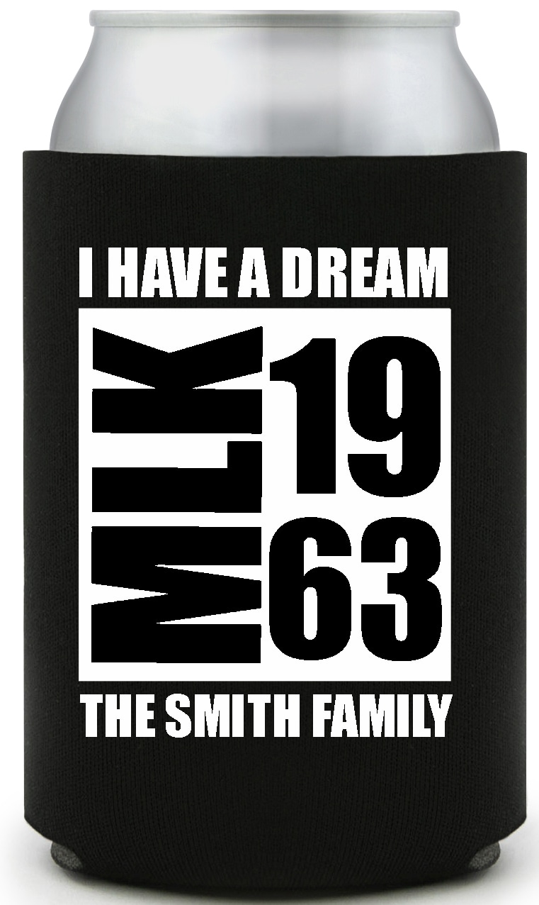 Mlk 1963 I Have A Dream The Smith Family Full Color Foam Collapsible Coolies All Over Print Style 169457