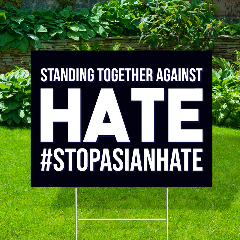 Stand Together Against Hate Yard Signs