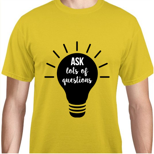 Back To School Ask Lots Of Questions Unisex Basic Tee T-Shirts Style 111458