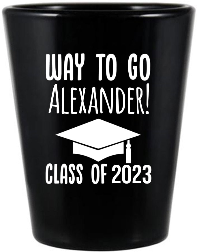 Custom Way To Go Custom Name Graduation Black Shot Glasses Graduation