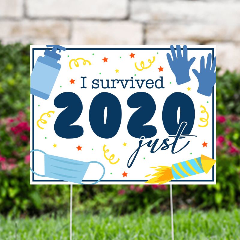 I Survived 2020 Yard Signs