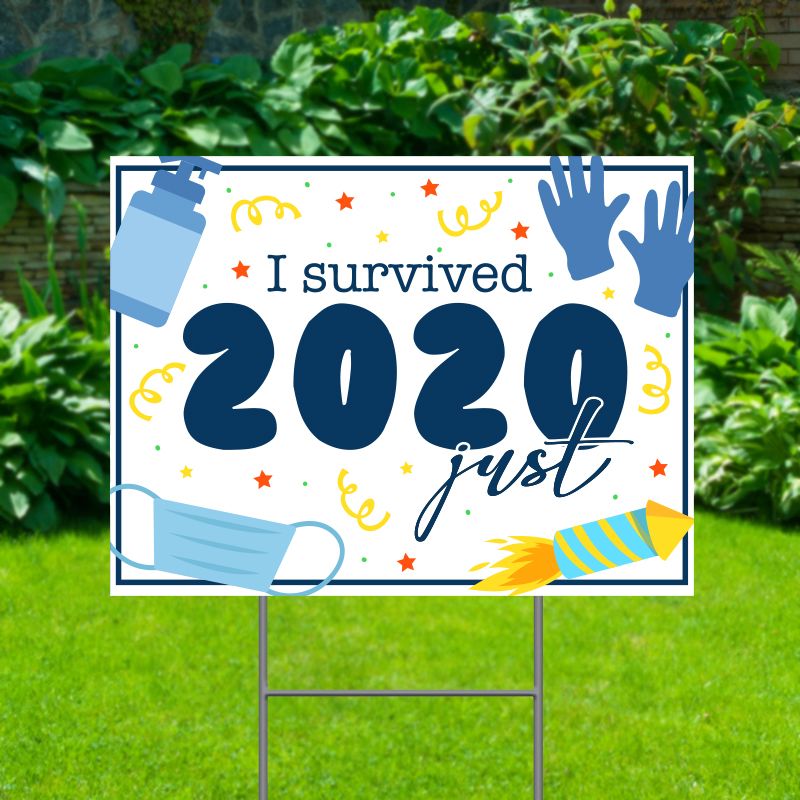 I Survived 2020 Yard Signs - Happy New Year