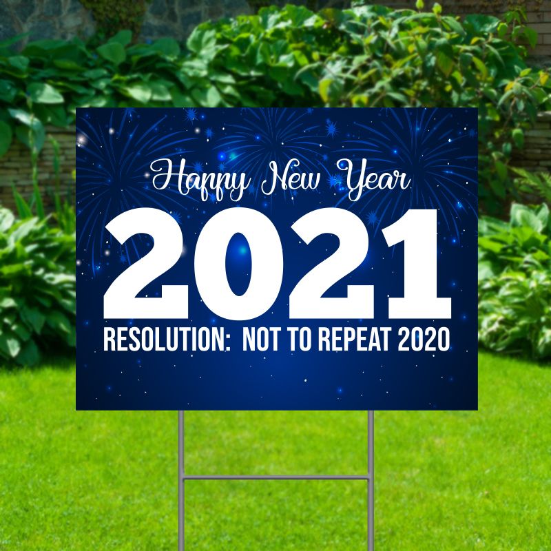 Happy New Year 2021 Yard Signs - Happy New Year