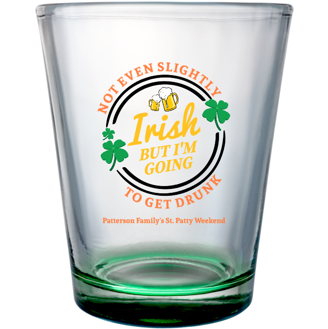 Going To Get Drunk St. Patrick&rsquo;s Clear Shot Glass