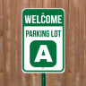 Parking Lot - Custom Parking Signs
